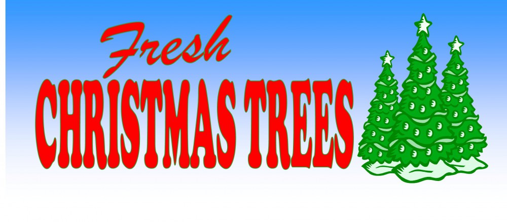 6 3x10 4x8 8 4x12 FT 2x4 FRESH CUT CHRISTMAS TREE Vinyl Banner Sign 3x8 